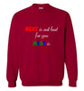 Red Meat is not Bad Sweatshirt
